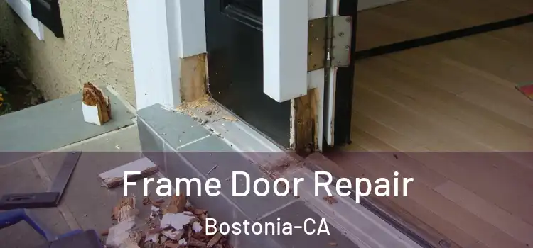  Frame Door Repair Bostonia-CA